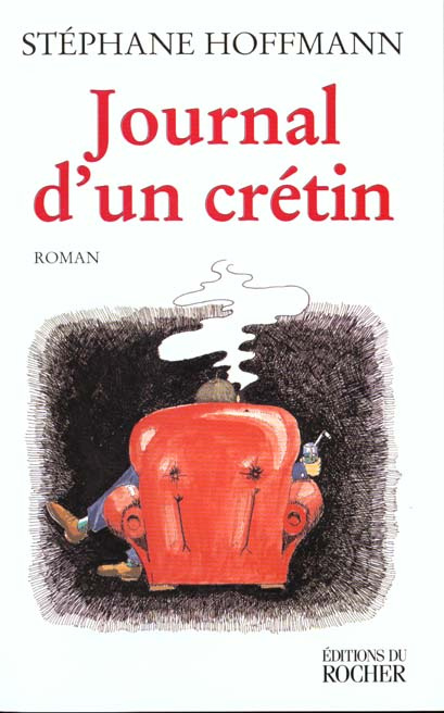 Journal d'un crétin