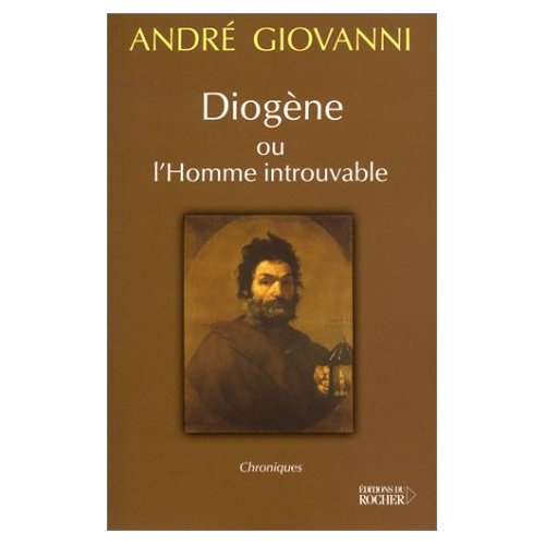 Diogène ou l'Homme introuvable
