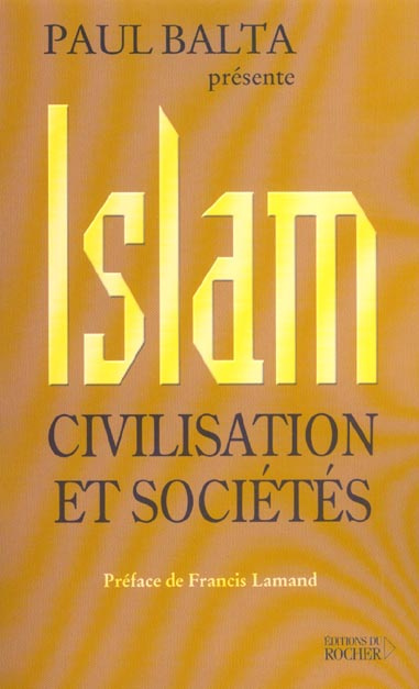 Islam, civilisation et sociétés. 2ème édition