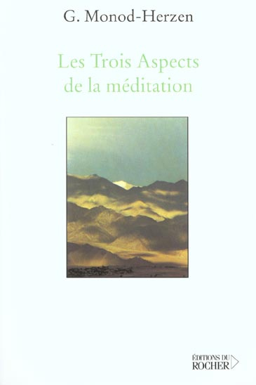 Les Trois Aspects de la méditation