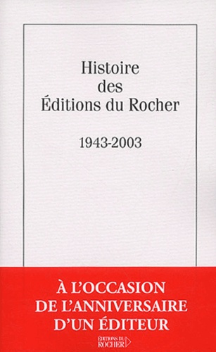 Histoire des éditions du Rocher (1943-2003)