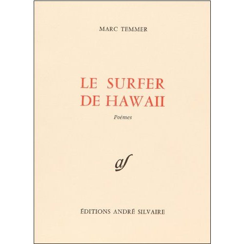 Le Surfer de Hawaii