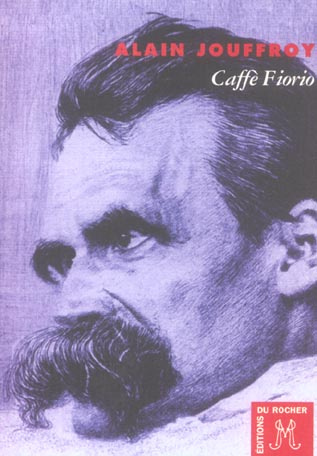 Caffè Fiorio. Une heure avant l'effondrement de Nietzsche