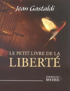 Le Petit Livre de la Libertté