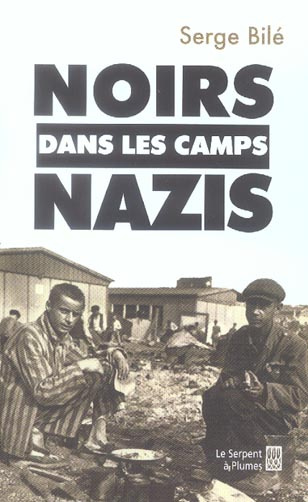 NOIRS DANS LES CAMPS NAZIS