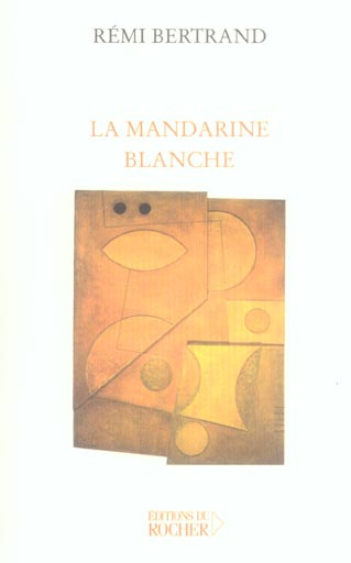 La mandarine blanche