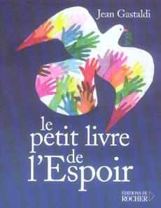 Le petit livre de l'espoir