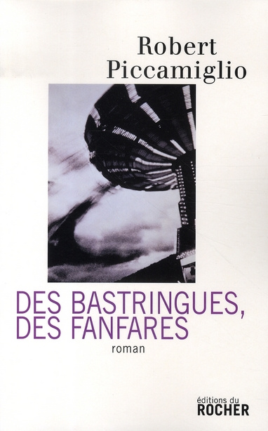 Des bastringues, des fanfares