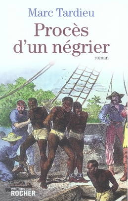 Procès d'un négrier