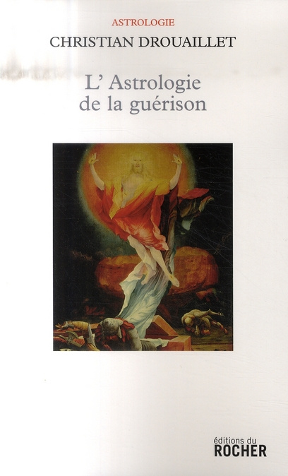 L'Astrologie de la guérison