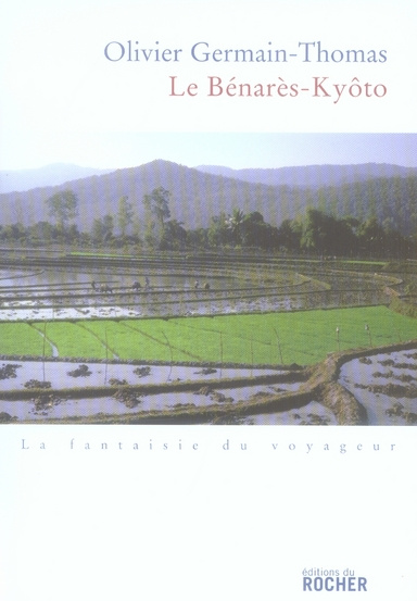 Le Benarès-Kyôto