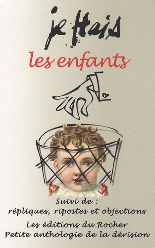 Je hais les enfants