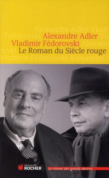 Le Roman du Siècle rouge