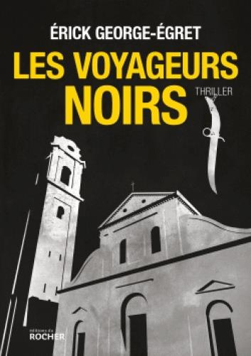 Les voyageurs noirs
