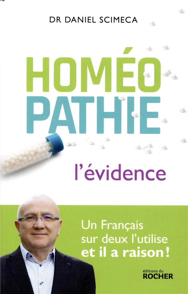 Homéopathie. L'évidence