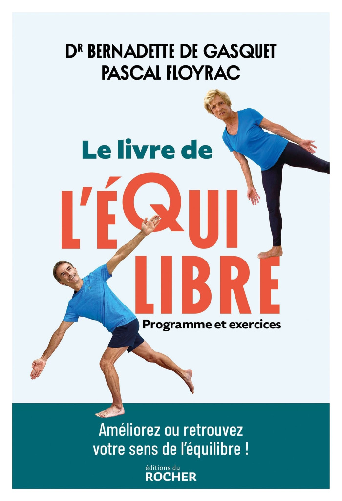 Le livre de l'équilibre. Programme et exercices