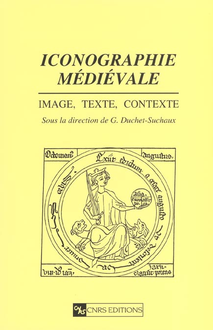 Iconographie médiévale. Image, texte, contexte