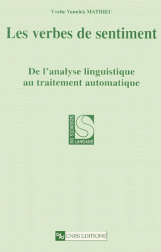 Les verbes de sentiments. De l'analyse linguistique au traitement automatique