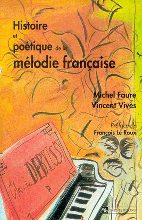 Histoire et poétique de la mélodie française