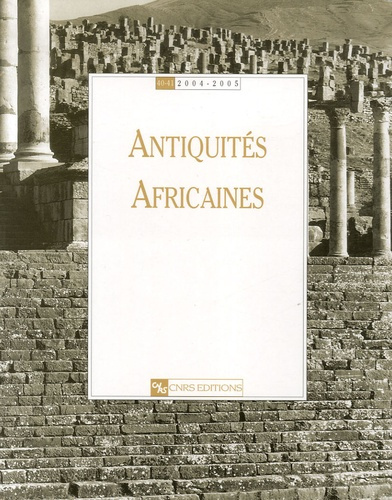 Antiquités africaines N° 40-41/2004-2005