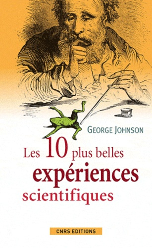 Les dix plus belles expériences scientifiques