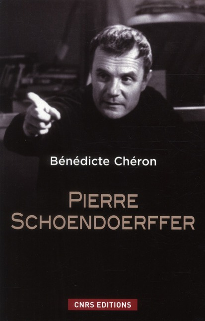 Pierre Schoendoeffer. Un cinéma entre fiction et histoire