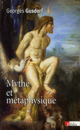 Mythe et métaphysique. Introduction à la philosophie