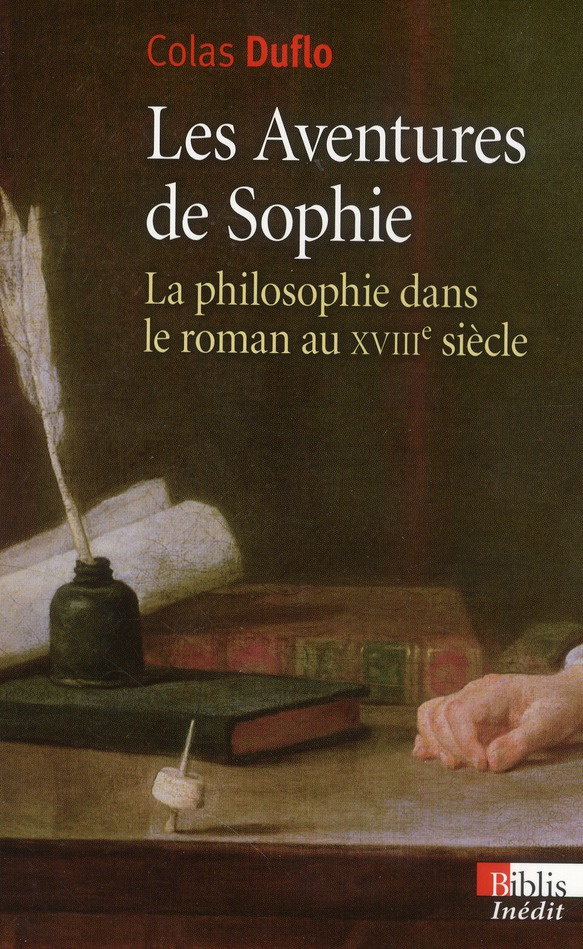 Les Aventures de Sophie. La philosophie dans le roman au XVIIIe siècle
