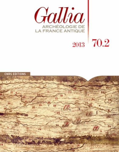 Gallia N° 70-2, 2013