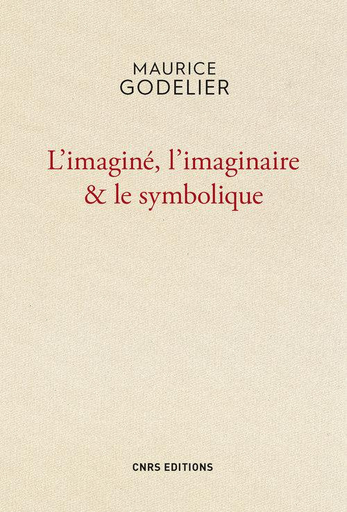 L'imaginé, l'imaginaire & le symbolique