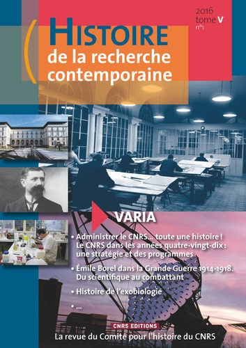 Histoire de la recherche contemporaine Tome 5 N° 1/2016 : Varia