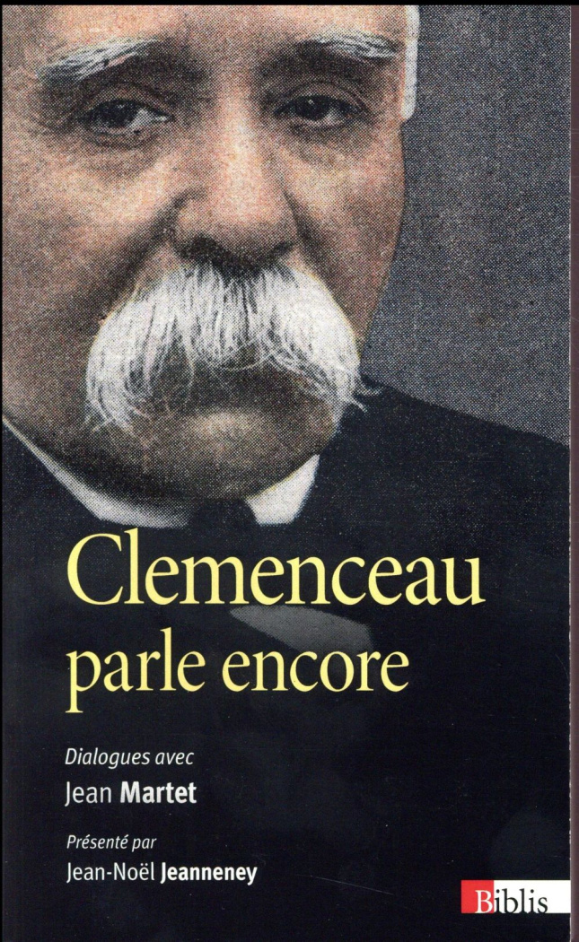 Clemenceau parle encore