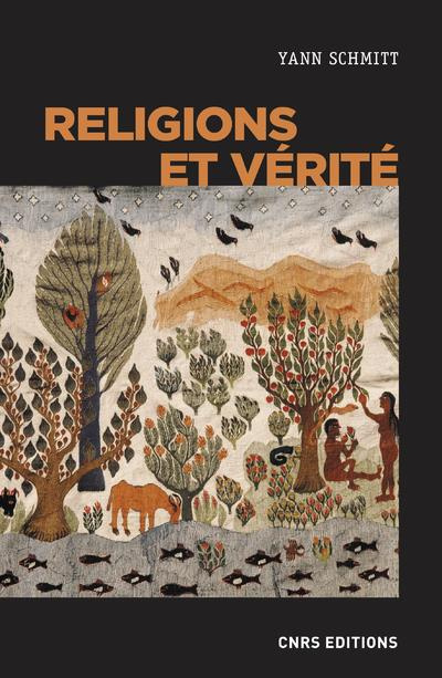 Religions et vérité. De la pluralité au scepticisme