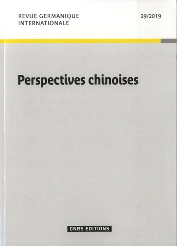 Revue germanique internationale N° 29/2019 : Perspeccives chinoises
