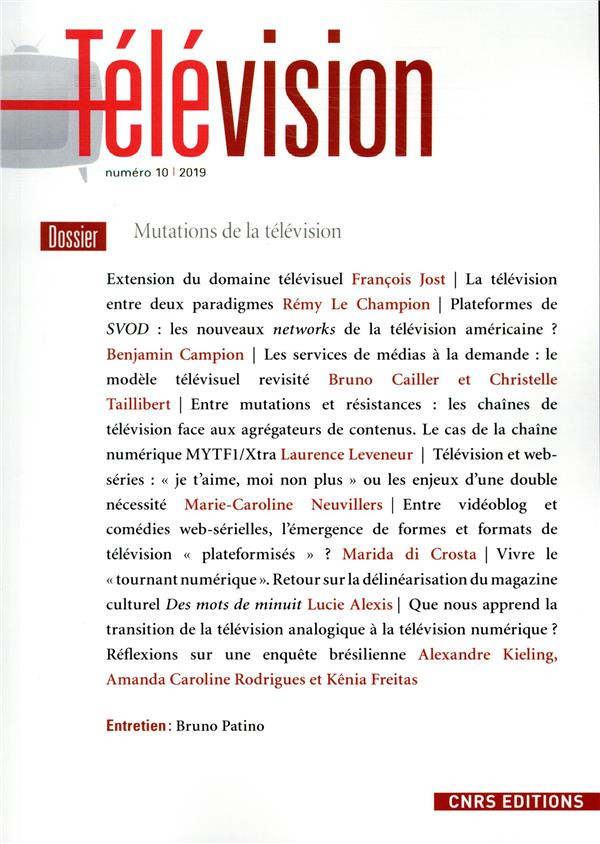 Télévision N° 10/2019 : Mutations de la télévision