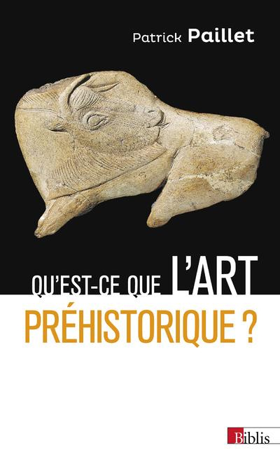 Qu'est-ce que l'art préhistorique ?