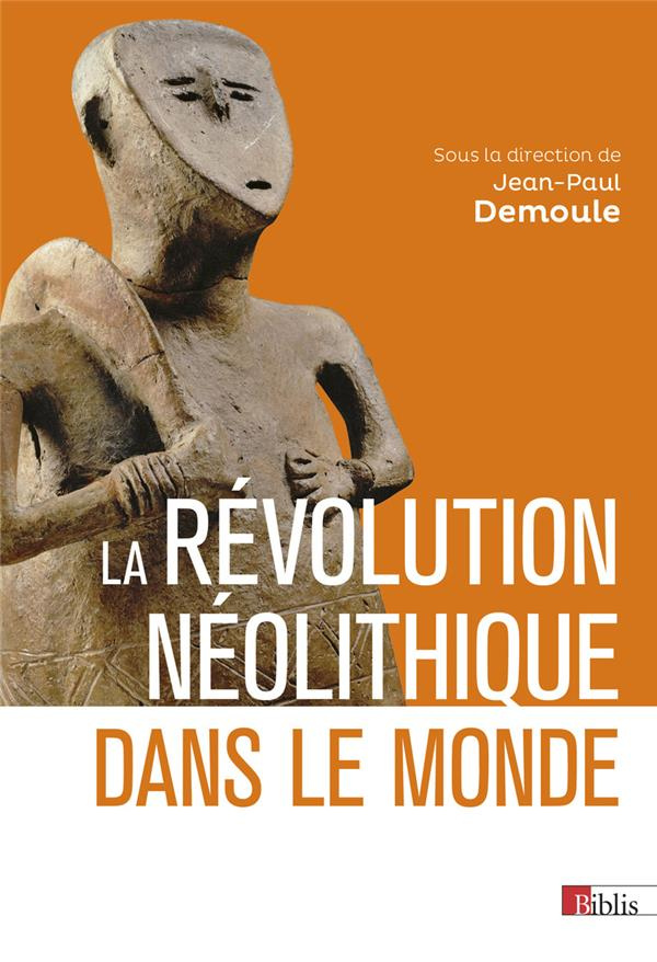 La Révolution néolithique dans le monde