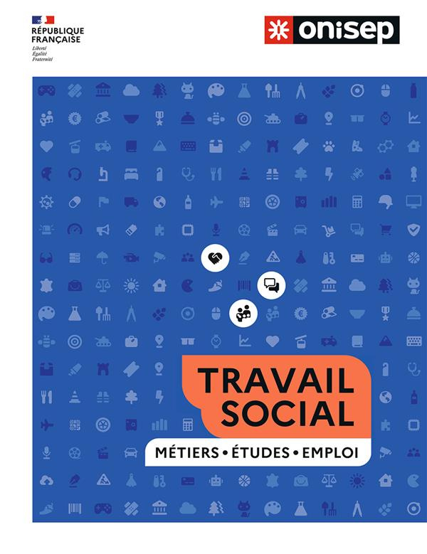 Travail social. Métiers, études, emploi