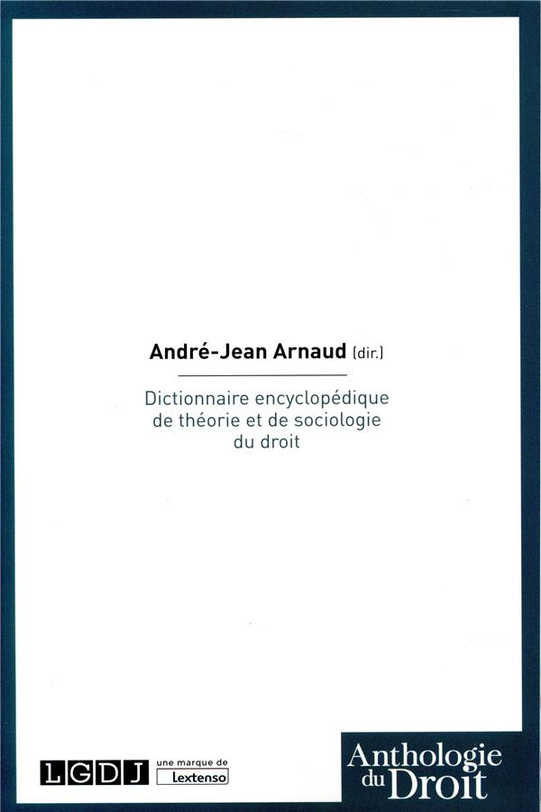 Dictionnaire encyclopédique de théorie et de sociologie du droit