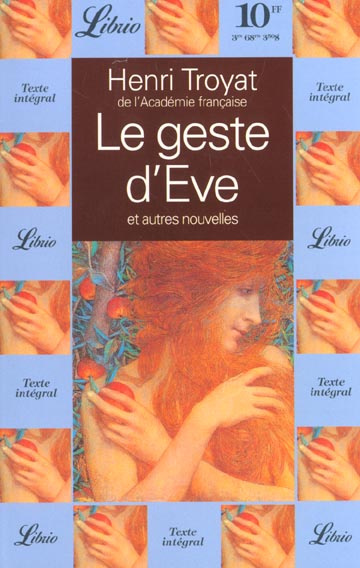 Le geste d'ÁEve. Et autres nouvelles