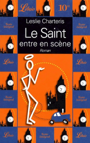 Une aventure du Saint Tome 1 : Le Saint entre en scène