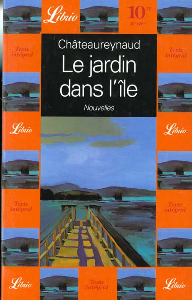 LE JARDIN DANS L'ILE ET AUTRES NOUVELLES