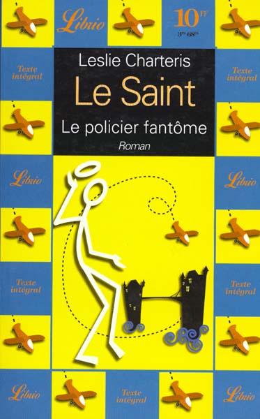 UNE AVENTURE DU SAINT. Le policier fantôme