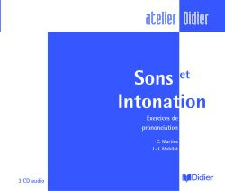 Sons et intonation. Exercices de prononciation, 3 CD audio