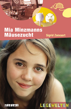 Mia Minnzmanns Mäusezucht