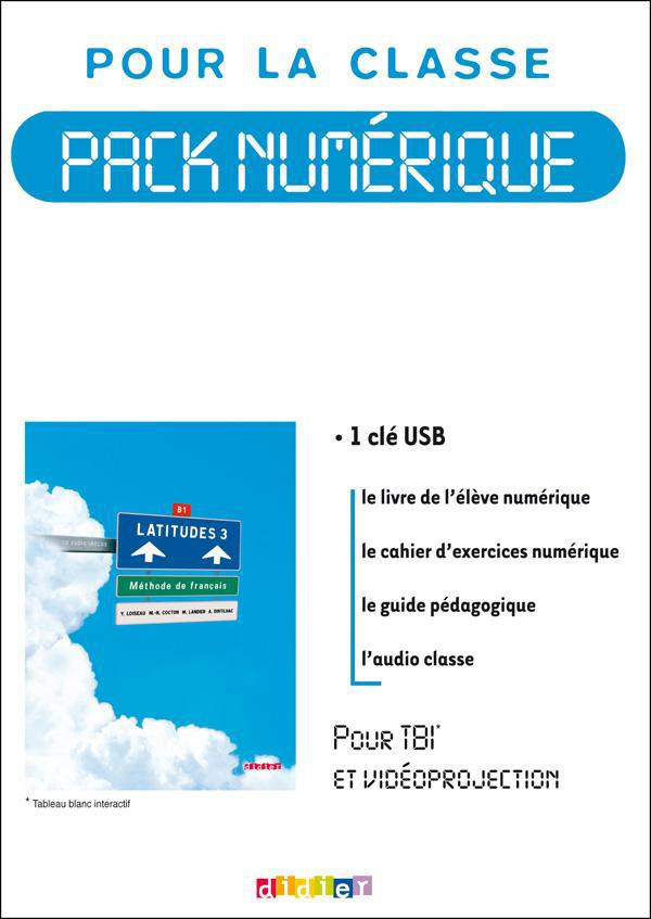 LATITUDES 3 NIV.B1 - PACK NUMERIQUE CLASSE