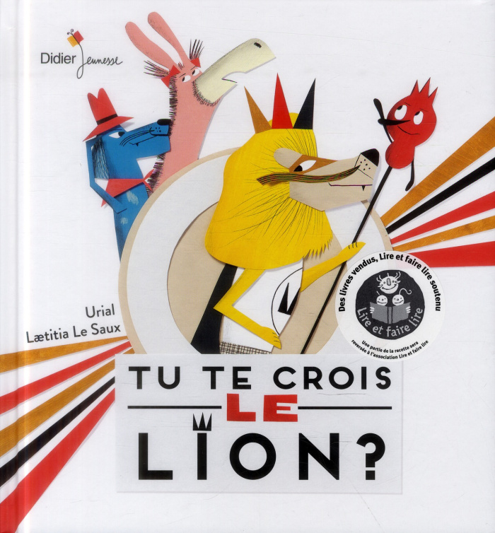 Tu te crois le lion ?