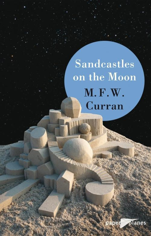 SANDCASTLES ON THE MOON - LIVRE MP3
