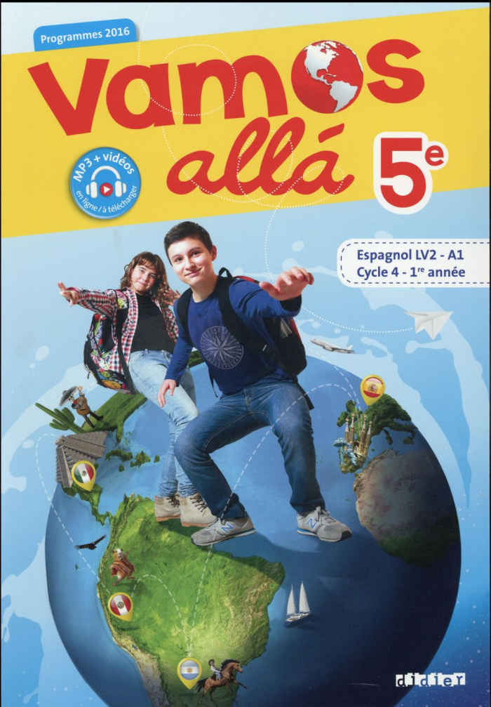Espagnol 5e LV2 Vamos alla. Edition 2016