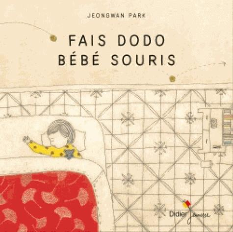 Fais dodo bébé souris